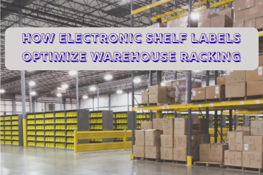 Kamoo Dileibole tša Raka tša Elektroniki di Optimizego Racking ya Warehouse